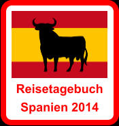 Reisetagebuch  Spanien 2014